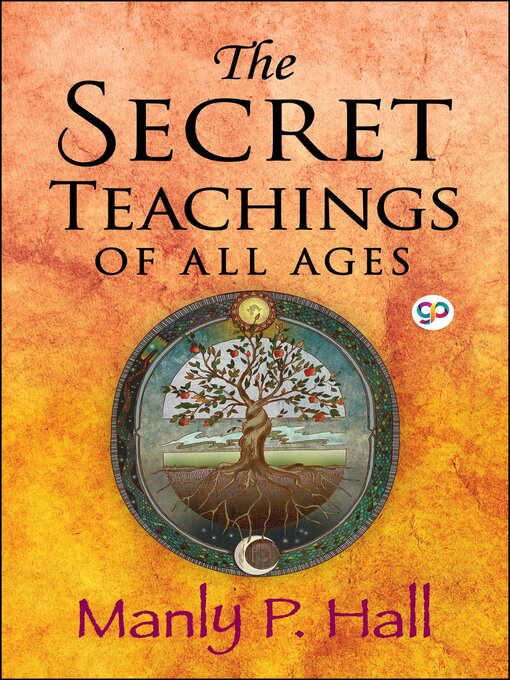 Title details for The Secret Teachings of All Ages by Manly P. Hall - Wait list